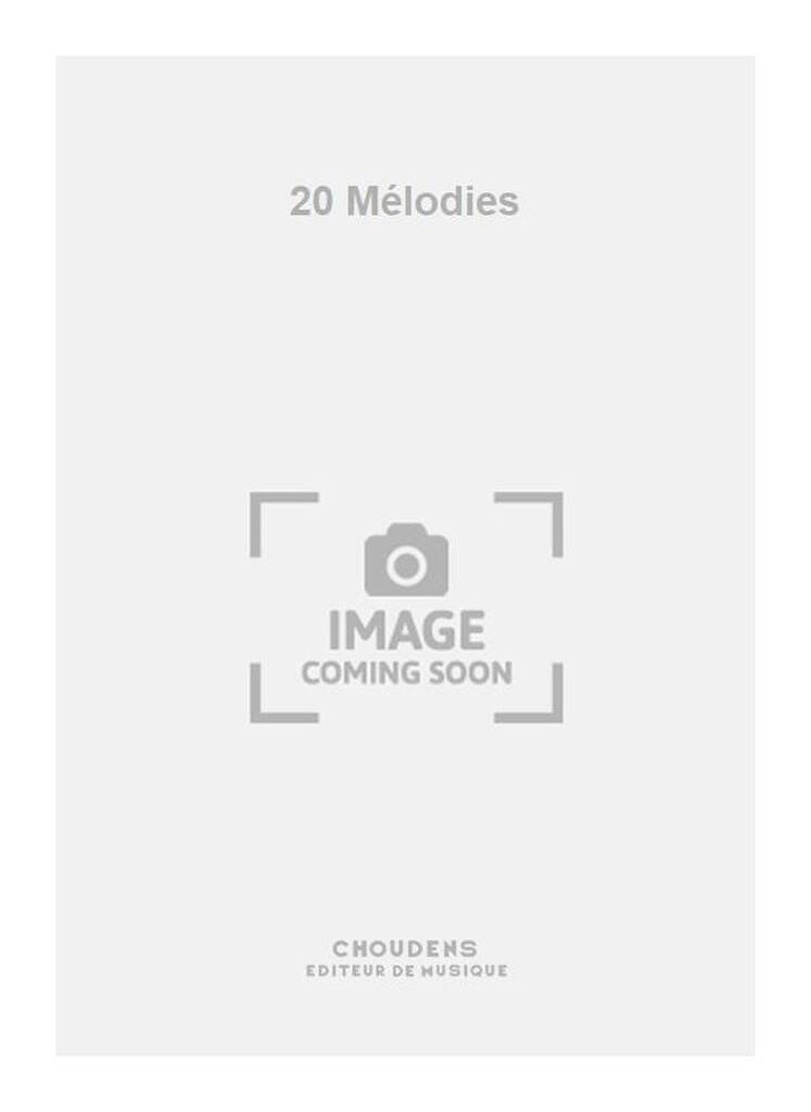 20 Mélodies